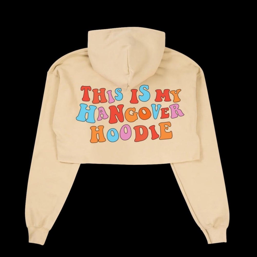 This Is My Hangover" Crop Hoodie Hangover Hoodie Crop Color- Bone
Size: M/L